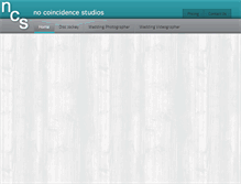 Tablet Screenshot of nocoincidencestudios.com
